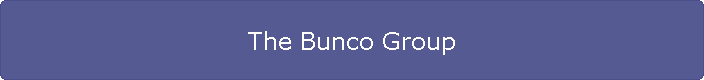 The Bunco Group